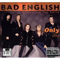 When I See You Smile - Bad English Karaoke - Midi (OnlyOne)