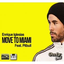 Move to Miami - Enrique Iglesias ft Pitbull - Midi File (OnlyOne)