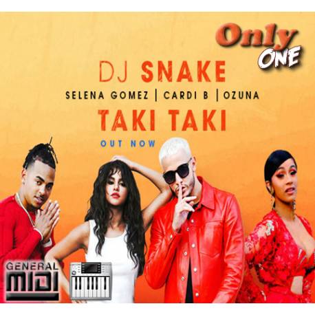 Taki Taki - ft. Selena Gomez - Ozuna - Cardi B - Midi File (OnlyOne)