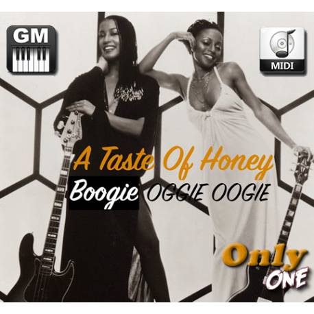 A Taste of Honey - Boogie Oogie Oogie - Midi File (OnlyOne)