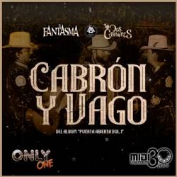 Cabrón y Vago - El Fantasma & Los Dos Carnales - Midi File (OnlyOne)