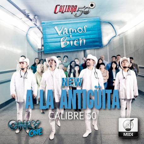 A La Antiguita - Calibre 50 - Midi File (OnlyOne)