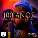 100 Años - Carlos Rivera y Maluma - Midi File (OnlyOne)