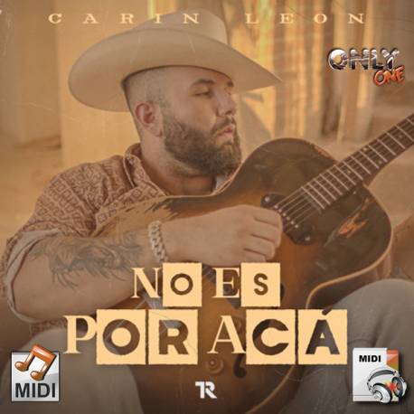 El Toxico - Carin León Grupo Firme - Midi File (OnlyOne)