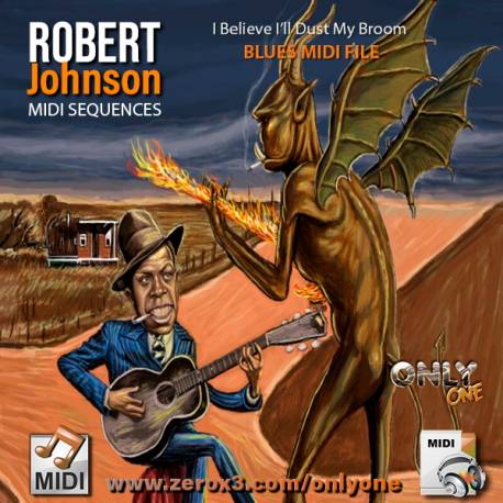 I Believe I’ll Dust My Broom - Robert Johnson - Midi File (OnlyOne)