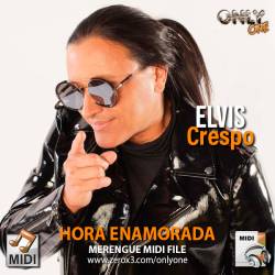 Hora Enamorada - Elvis Crespo - Midi File (OnlyOne
