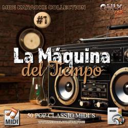 Mini Pack La Maquina del Tiempo 1 - Clasicos del Pop - Midi File Karaoke (OnlyOne)